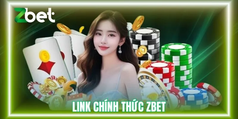 Link Chính Thức ZBET