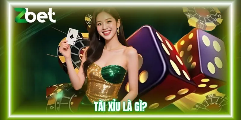 Tài xỉu là gì?